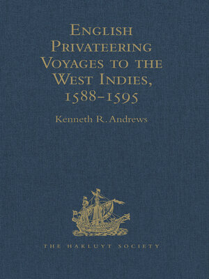 cover image of English Privateering Voyages to the West Indies, 1588-1595